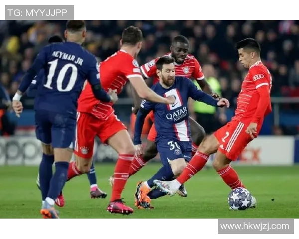 巴黎圣日耳曼与拜仁慕尼黑对决前瞻及战术分析探讨